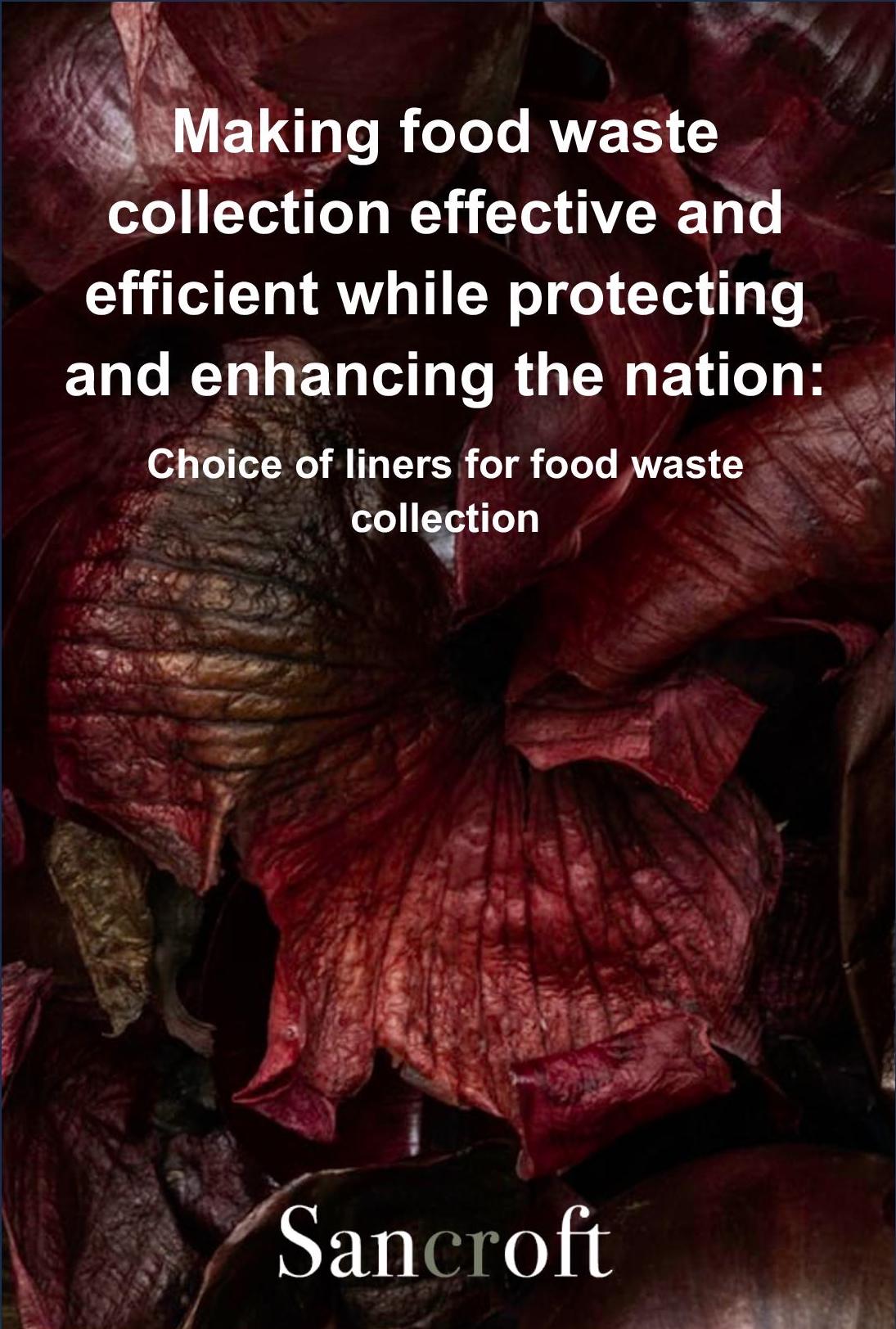 Understanding the cost-benefits of compostable caddy liners in food waste collections